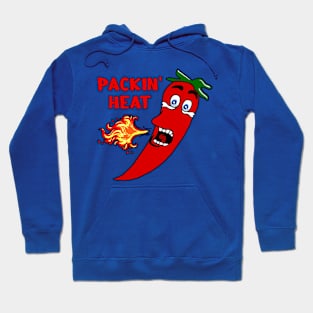 Packin' Heat Hot Pepper Hoodie